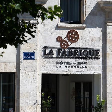 Hotel La Fabrique La Rochelle  Exteriér fotografie